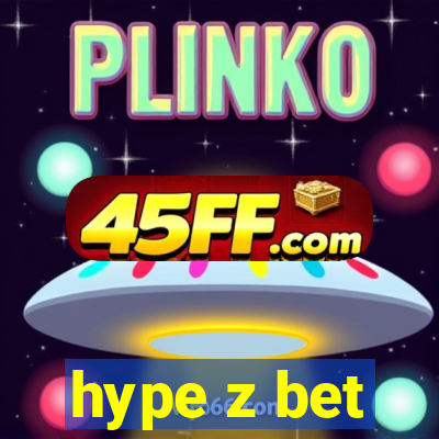 hype z bet